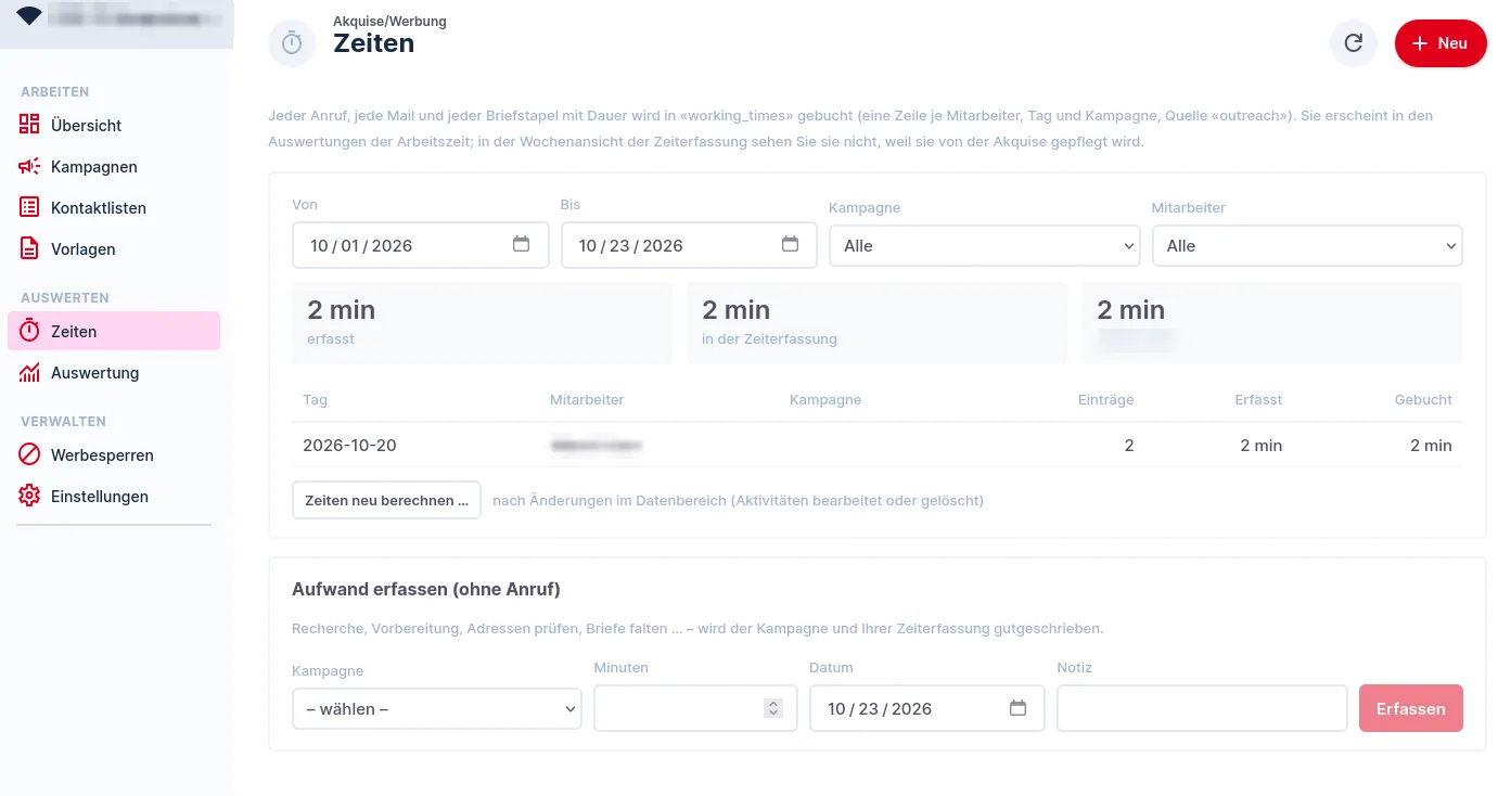 Seite Zeiten mit Filtern, Kennzahlen und Formular für Aufwand ohne Anruf